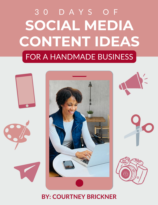 30-Days Of Social Media Content Ideas For Handmade Business Owners