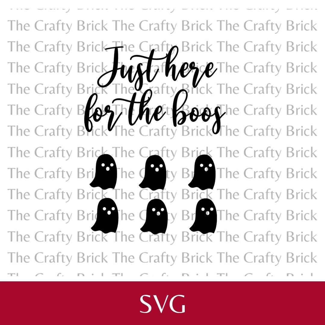 Just Here For the Boos Wine Glass Cut File | SVG Cut File | Cricut Cut File | Silhouette Cut File| Halloween Digital Cut File | Funny Halloween File| - The Crafty Brick