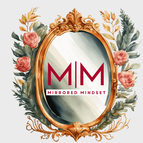 Mirrored Mindset