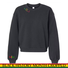 Load image into Gallery viewer, *SPECIAL EDITION *BLACK HISTORY MONTH Cropped Crewneck PRE-ORDER
