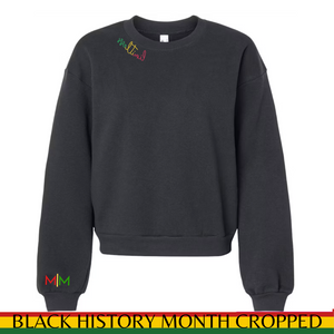 *SPECIAL EDITION *BLACK HISTORY MONTH Cropped Crewneck PRE-ORDER