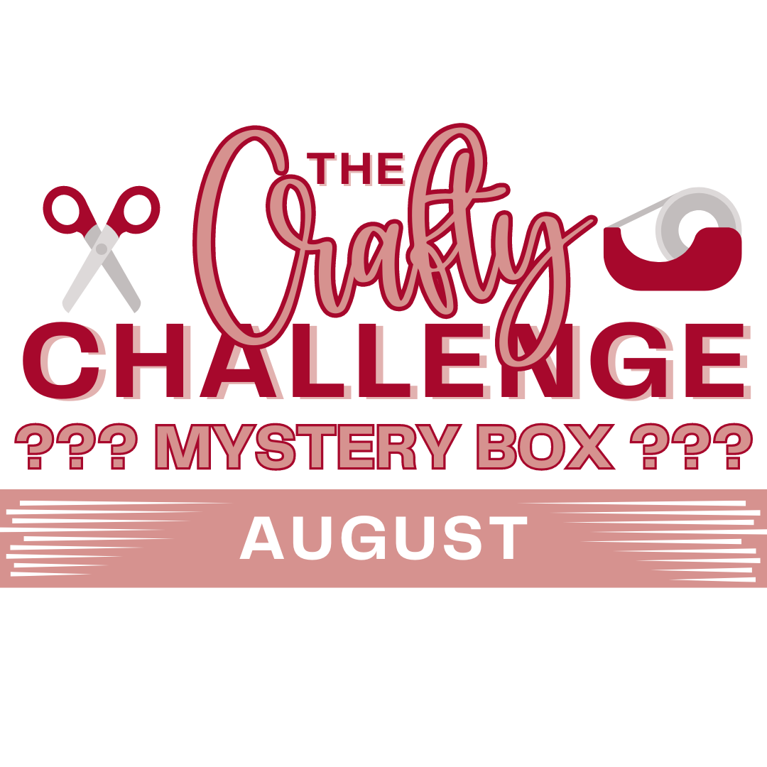 August Crafty Challenge Mystery Box-ORDERS OPEN 7/19-7/21 - The Crafty Brick