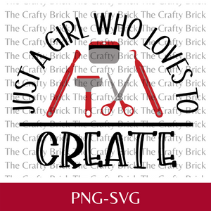 Just A Girl Who Loves to Create