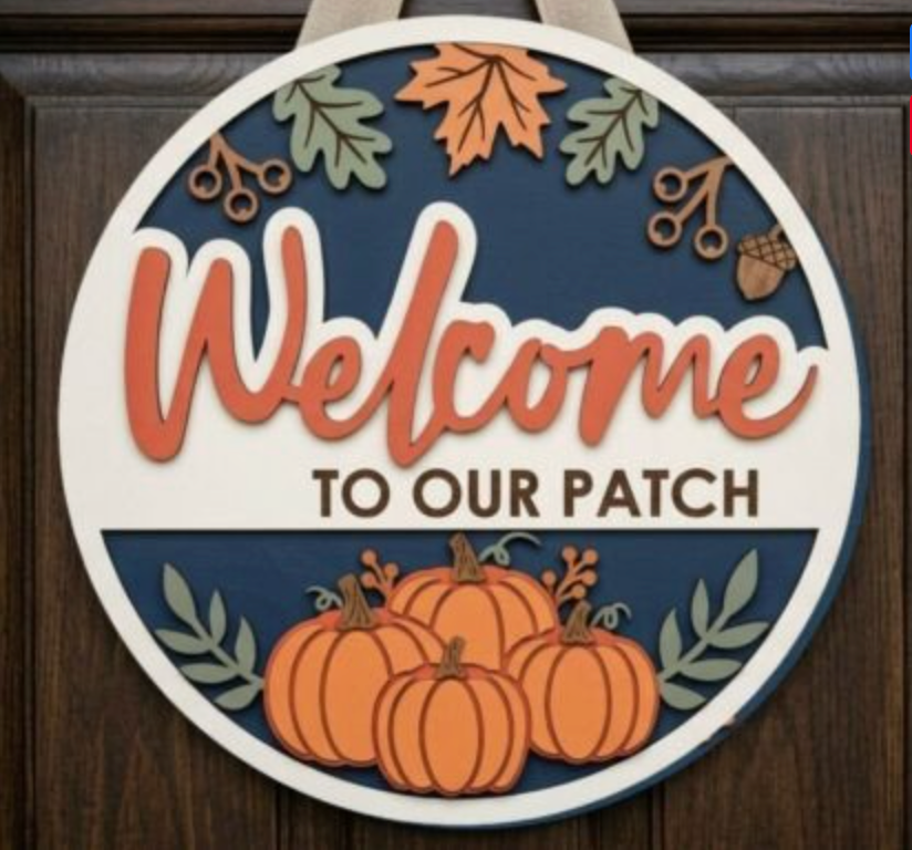 Welcome to Our Patch Fall Door Hanger Kit | Laser Cut Basswood | DIY Craft Kit