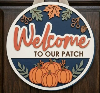 Welcome to Our Patch Fall Door Hanger Kit | Laser Cut Basswood | DIY Craft Kit